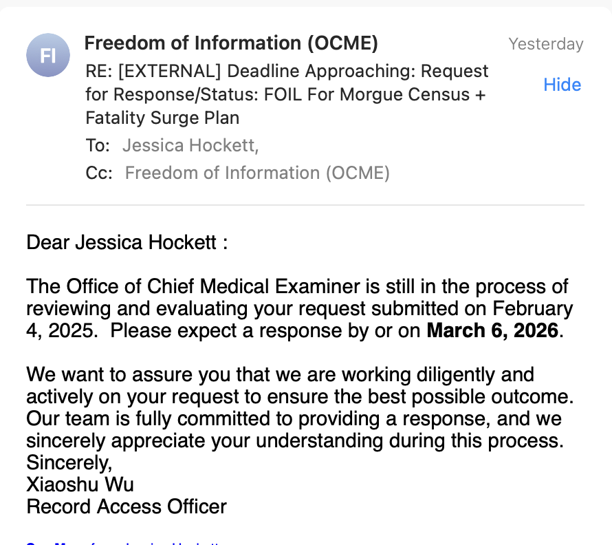 New York City Office of the Medical Examiner adds another month to responding to my year-old request; a two-year-old request is still unfulfilled
