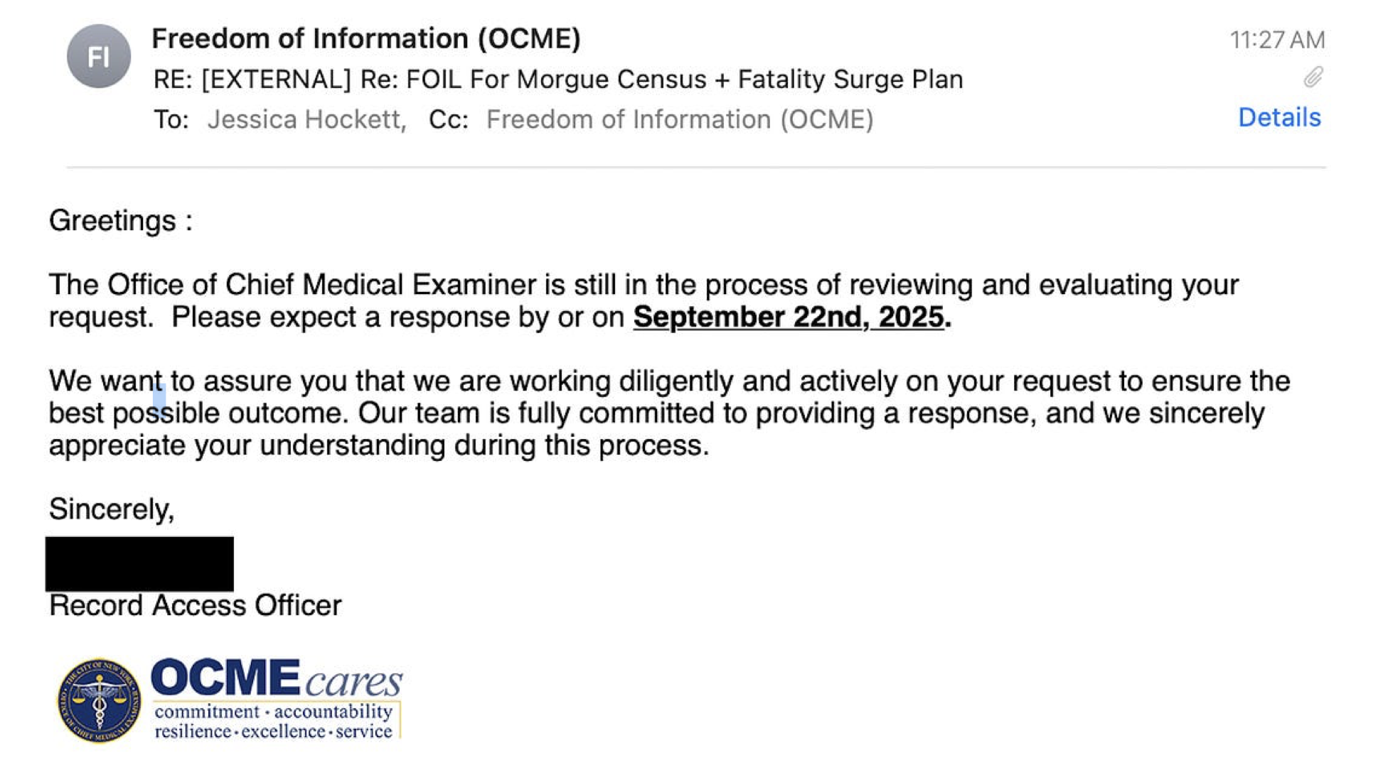New York City Medical Examiner has further delayed a records request until September 2025 and still has not fulfilled a request from December 2023
